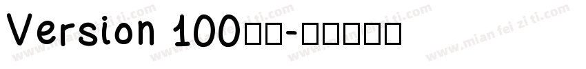 Version 100字体字体转换